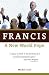 Francis, a New World Pope