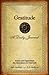 Gratitude A Daily Journal by Jack Canfield