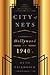 City of Nets: A Portrait of Hollywood in the 1940s