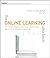 The Online Learning Idea Book: 95 Proven Ways to Enhance Technology-Based and Blended Learning