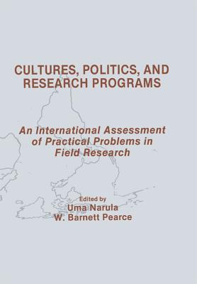 Cultures, Politics, and Research Programs: An International Assessment of Practical Problems in Field Research