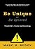 Be Unique or Be Ignored: The CEO's Guide to Branding