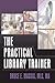 The Practical Library Trainer