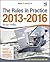 The Rules in Practice 2013 - 2016