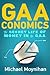GAAconomics by Michael   Moynihan