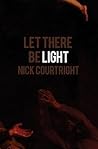 Let There Be Light