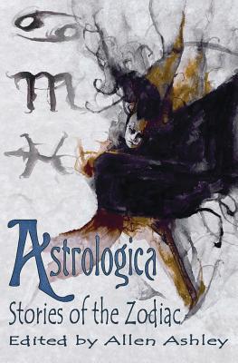 Astrologica: Stories of the Zodiac (Paperback)