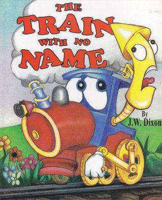 The Train With No Name (Kindle Edition)