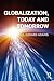 Globalization; Today and Tomorrow