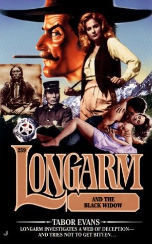 Longarm and the Black Widow (Longarm, #259)