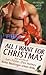 All I Want For Christmas by Lori Foster