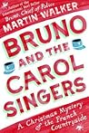 Bruno and the Carol Singers (Bruno, Chief of Police, #5.5)