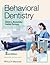 Behavioral Dentistry