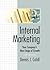 Internal Marketing: Your Co...