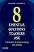 Eight Essential Questions Teachers Ask: A Guidebook for Communicating with Students
