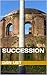Succession (Nanovirus Book 1)