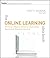 The Online Learning Idea Book: 95 Proven Ways to Enhance Technology-Based and Blended Learning