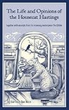 The Life and Opinions of Housecat Hastings by Harrison Bae Wein