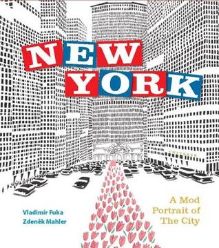 New York: A Mod Portrait of the City (Hardcover)