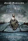 Raven Flight by Juliet Marillier Raven Flight by Juliet Marillier
