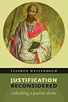 Justification Reconsidered by Stephen Westerholm Justification Reconsidered by Stephen Westerholm