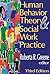 Human Behavior Theory and Social Work Practice