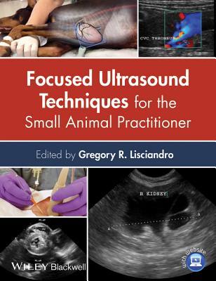 pdf download Focused Ultrasound Techniques for the Small Animal Practitioner