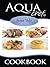 AquaChef Sous Vide Cookbook by Kitchen Advance