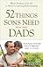 52 Things Sons Need from Th...