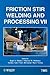 Friction Stir Welding and Processing VII