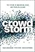 Crowdstorm: The Future of Innovation, Ideas, and Problem Solving
