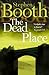 The Dead Place by Stephen Booth The Dead Place by Stephen Booth