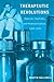 Therapeutic Revolutions: Medicine, Psychiatry, and American Culture, 1945-1970