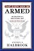 That Every Man Be Armed: The Evolution of a Constitutional Right. Revised and Updated Edition.