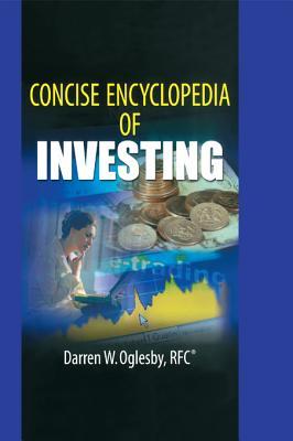 Concise Encyclopedia of Investing (Kindle Edition)