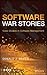 War Stories: Case Studies in Software Management