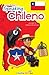 Speaking Chileno: A Guide t...