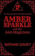Amber Sparkle and the Anti-Magicians