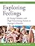 Exploring Feelings for Young Children with High-Functioning Autism or Asperger's Disorder: The STAMP Treatment Manual