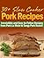 30+ Slow Cooker Pork Recipe...