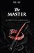 The Master