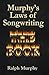 Murphy's Laws of Songwriting