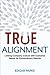 True Alignment by Harry O. Maier