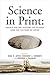 Science in Print: Essays on the History of Science and the Culture of Print