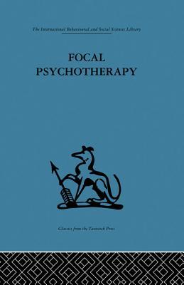 Focal Psychotherapy: An Example of Applied Psychoanalysis (Kindle Edition)