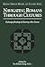 Navigating Romans Through Cultures: Challenging Readings by Charting a New Course (Romans Through History & Culture)