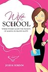 Wife School: Wher...