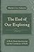 The End of Our Exploring: A Book about Questioning and the Confidence of Faith