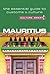 Mauritius - Culture Smart!: The Essential Guide to Customs & Culture