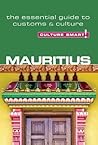 Book cover for Mauritius - Culture Smart!: The Essential Guide to Customs & Culture